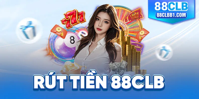 rút tiền 88clb