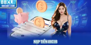 nạp tiền 88clb